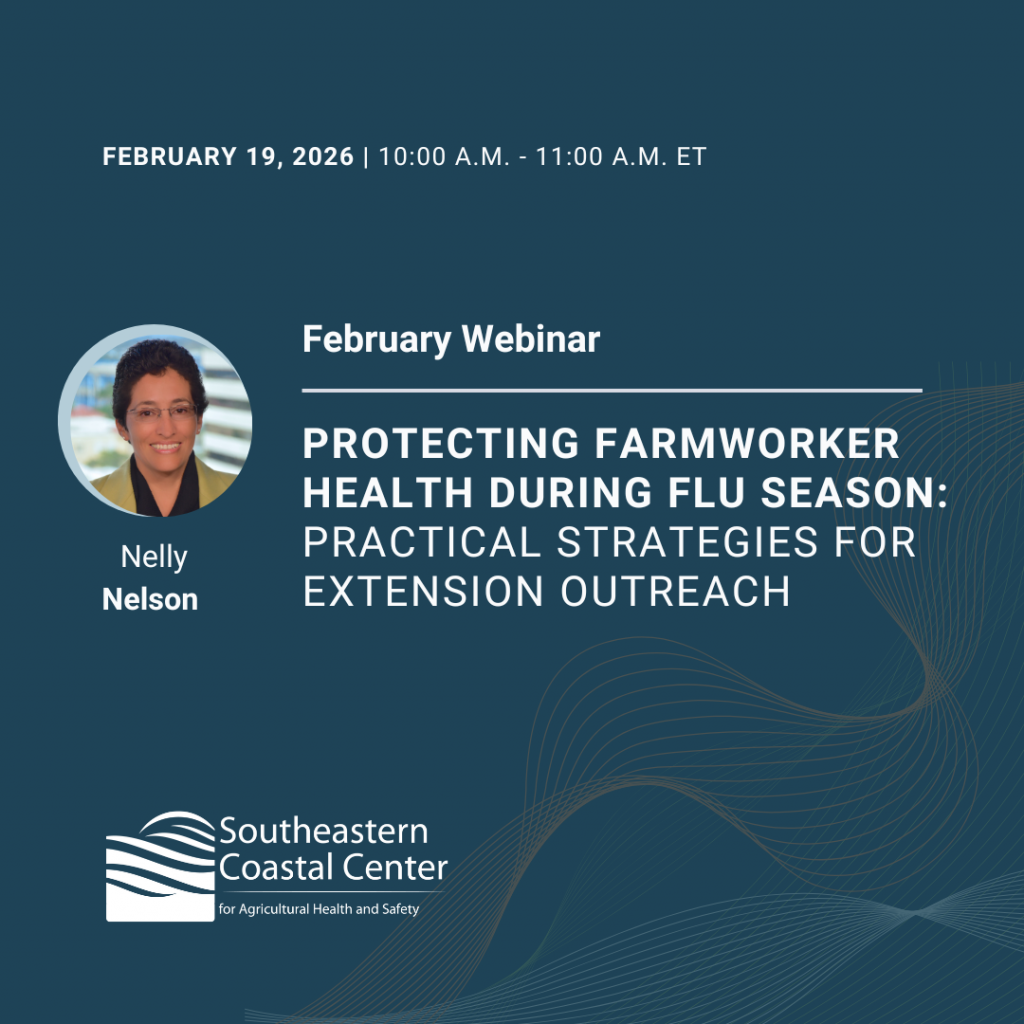 February 19, 2025 | 10-11 AM ET. February Webinar. Protecting Farmworker Health During Flu Season: Practical Strategies for Extension Outreach